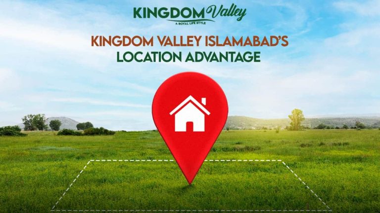 Kingdom valley Islamabad location advantage