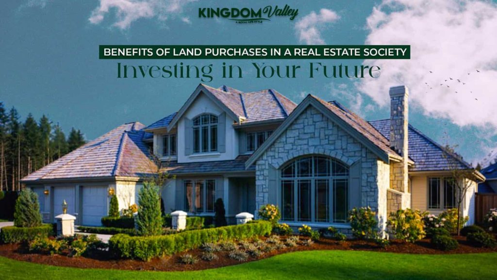 Benefits of Land Purchases