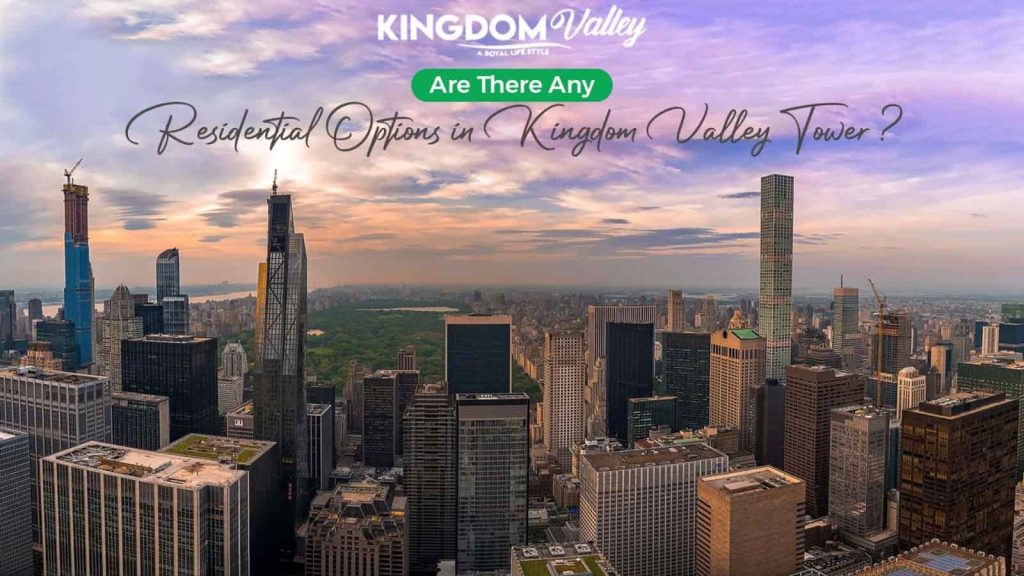 Kingdom Valley Tower